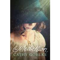 The Medallion by Cathy Gohlke PDF ePub Audio Book Summary