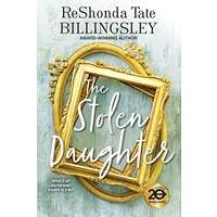 The Stolen Daughter by ReShonda Tate Billingsley PDF ePub Audio Book Summary