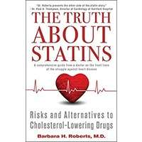 The Truth About Statins by Barbara H. Roberts PDF ePub Audio Book Summary