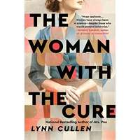 The Woman With the Cure by Lynn Cullen PDF ePub Audio Book Summary