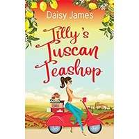 Tilly's Tuscan Teashop by Daisy James PDF ePub Audio Book Summary
