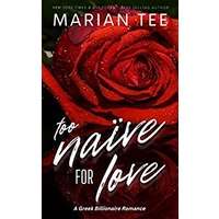 Too Naive for Love by Marian Tee PDF ePub Audio Book Summary
