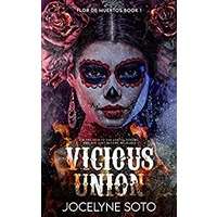 Vicious Union by Jocelyne Soto PDF ePub Audio Book Summary