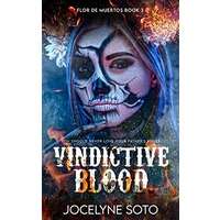 Vindictive Blood by Jocelyne Soto PDF ePub Audio Book Summary