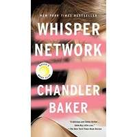 Whisper Network by Chandler Baker PDF ePub AudioBook Summary