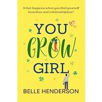 You Grow Girl by Belle Henderson PDF ePub Audio Book Summary