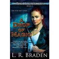 A Drop of Magic by L. R. Braden PDF ePub Audio Book Summary