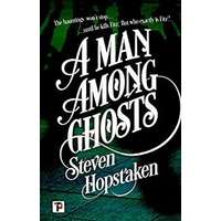 A Man Among Ghosts by Steven Hopstaken PDF ePub Audio Book Summary