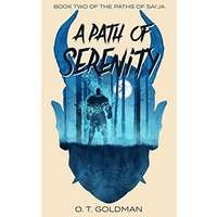 A Path of Serenity by O. T. Goldman PDF ePub Audio Book Summary