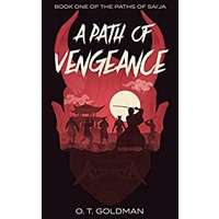 A Path of Vengeance by O. T. Goldman PDF ePub Audio Book Summary