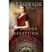 A Savage Deception by K.J. Jackson PDF ePub Audio Book Summary