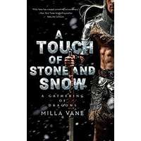 A Touch of Stone and Snow by Milla Vane PDF ePub Audio Book Summary