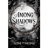 Among Shadows by Aline P Mora PDF erPub Audio Book Summary