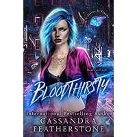 Bloodthirsty by Cassandra Featherstone PDF ePub Audio Book Summary