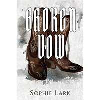 Broken Vow by Sophie Lark PDF ePub Audio Book Summary