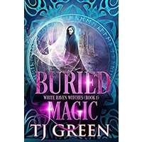 Buried Magic by TJ Green PDF ePub Audio Book Summary