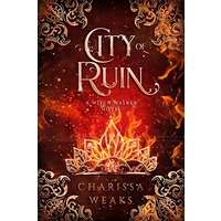 City of Ruin by Charissa Weaks PDF ePub Audio Book Summary