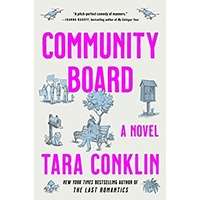 Community Board by Tara Conklin PDF ePub Audio Book Summary