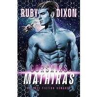 Corsairs Mathiras by Ruby Dixon PDF ePub Audio Book Summary