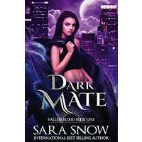 Dark Mate by Sara Snow PDF ePub Audio Book Summary