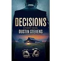 Decisions by Dustin Stevens PDF ePub Audio Book Summary