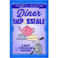 Diner Impossible by Terri L. Austin PDF ePub Audio Book Summary
