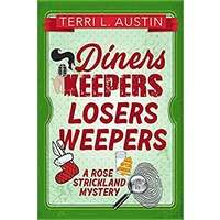 Diners Keepers, Losers Weepers by Terri L. Austin PDF ePub Audio Book Summary