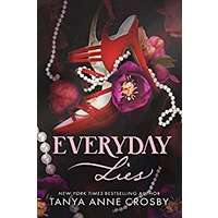 Everyday Lies by Tanya Anne Crosby PDF ePub Audio Book Summary