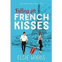 Falling for French Kisses by Elsie Woods PDF ePub Audio Book Summary