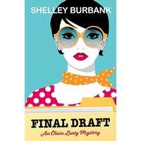 Final Draft by Shelley Burbank PDF ePub Audio Book Summary