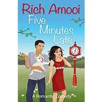 Five Minutes Late by Rich Amooi PDF ePub Audio Book Summary