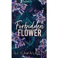 Forbidden Flower by SJ Cavaletti PDF ePub Audio Book Summary