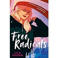 Free Radicals by Lila Riesen PDF ePub Audio Book Summary