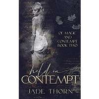 Held In Contempt by Jade Thorn PDF ePub Audio Book Summary