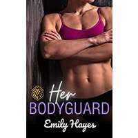 Her Bodyguard by Emily Hayes PDF ePub Audio Book Summary