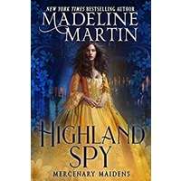 Highland Spy by Madeline Martin PDF ePub Audio Book Summary