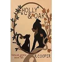 Holly and Oak by R. Cooper PDF ePub Audio Book Summary