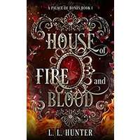 House of Fire and Blood by L.L. Hunter PDF ePub Audio Book Summary