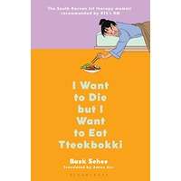 I Want to Die but I Want to Eat Tteokbokki by Baek Sehee PDF ePub Audio Book Summary