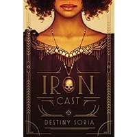 Iron Cast by Destiny Soria PDF ePub Audio Book Summary