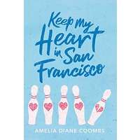Keep My Heart in San Francisco by Amelia Diane Coombs ePub Audio Book Summary