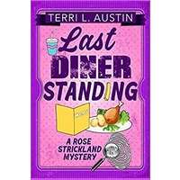Last Diner Standing by Terri L. Austin PDF ePub Audio Book Summary