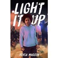 Light It Up by Kekla Magoon PDF EpUB Audio Book Summary