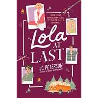 Lola at Last by J. C. Peterson PDF ePub Audio Book Summary
