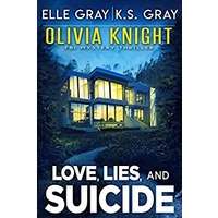 Love, Lies, and Suicide by Elle Gray PDF ePub Audio Book Summary