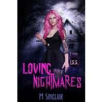 Loving Nightmares by M. Sinclair PDF ePub Audio Book Summary