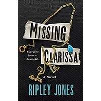 Missing Clarissa by Ripley Jones PDF ePub Audio Book Summary