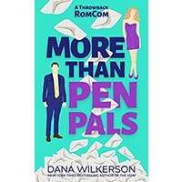 More Than Pen Pals by Dana Wilkerson PDF ePub Audio Book Summary