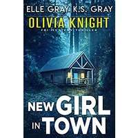 New Girl in Town by Elle Gray PDF ePub Audio Book Summary