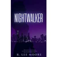 Nightwalker by R. Lee Moore PDF ePub Audio Book Summary